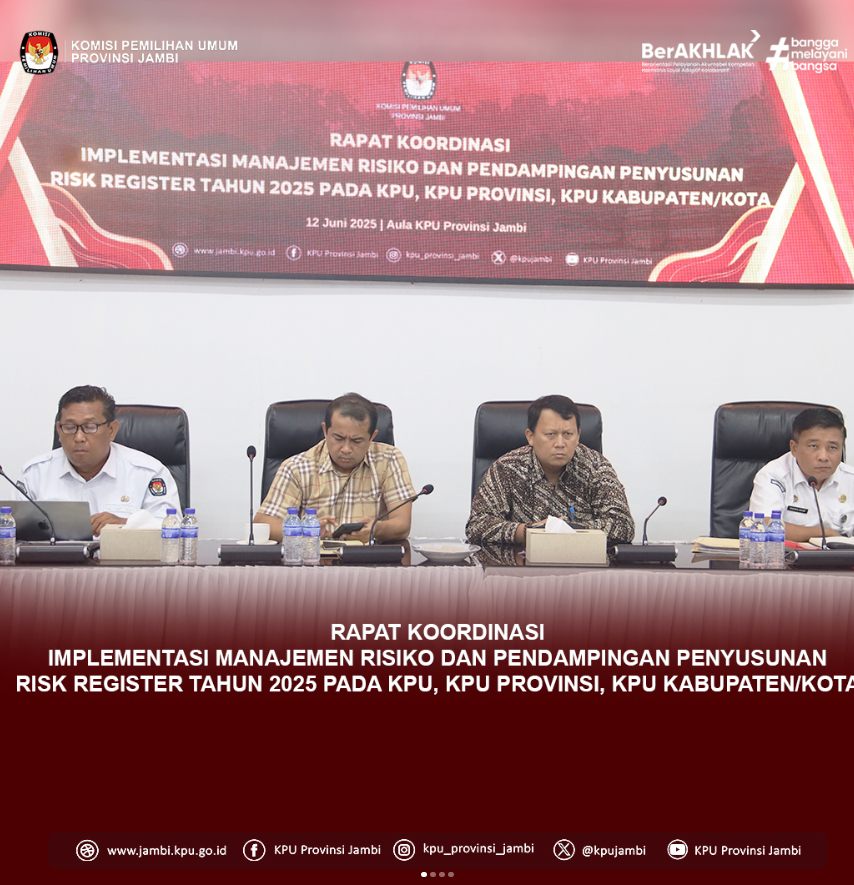 KPU Provinsi Jambi mengikuti Rakoor Implementasi Manajemen Risiko & Pend. Penyusunan Risk Register