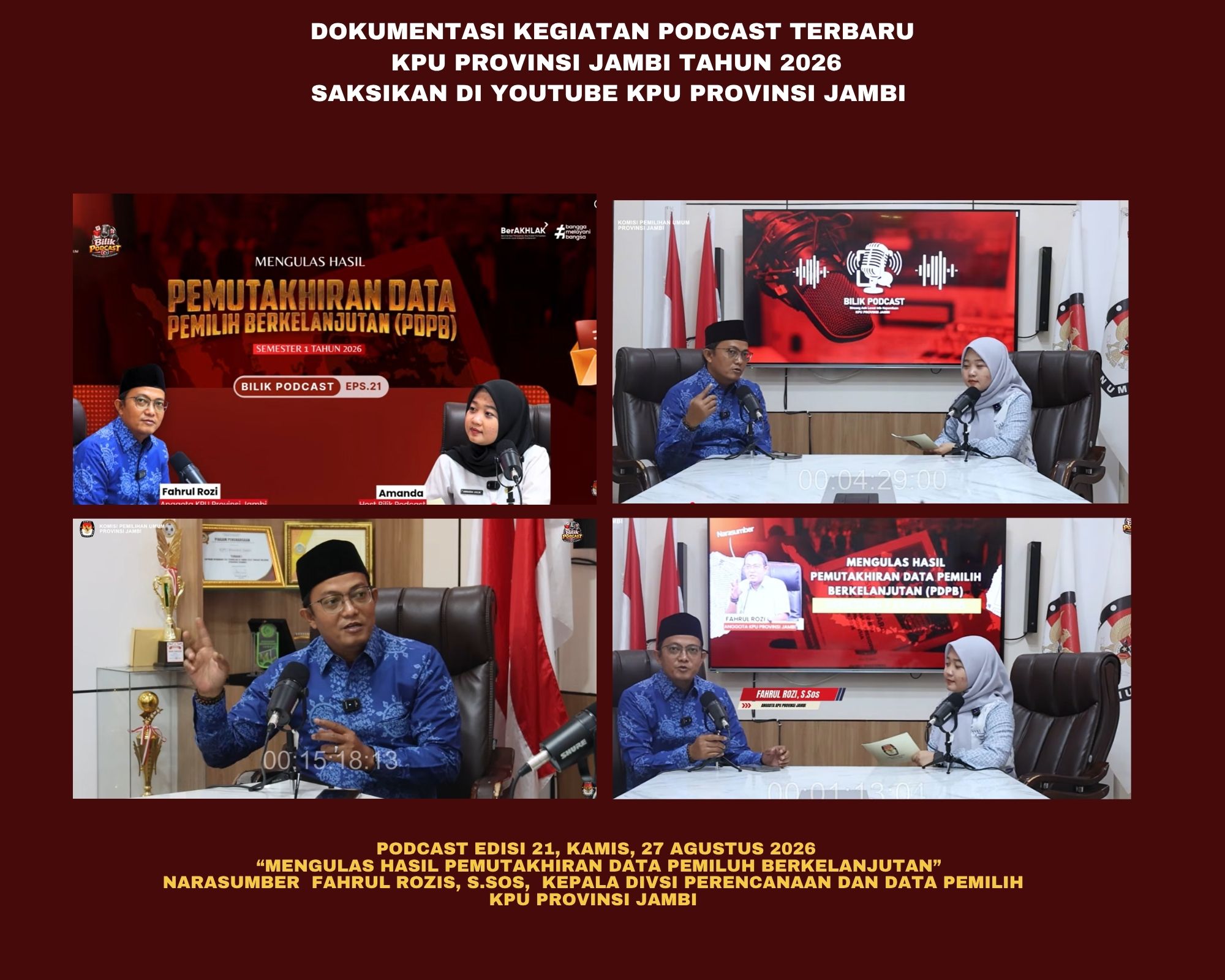 Podcast BILIK KPU PROVINSI JAMBI   Agustus Tahun 2026