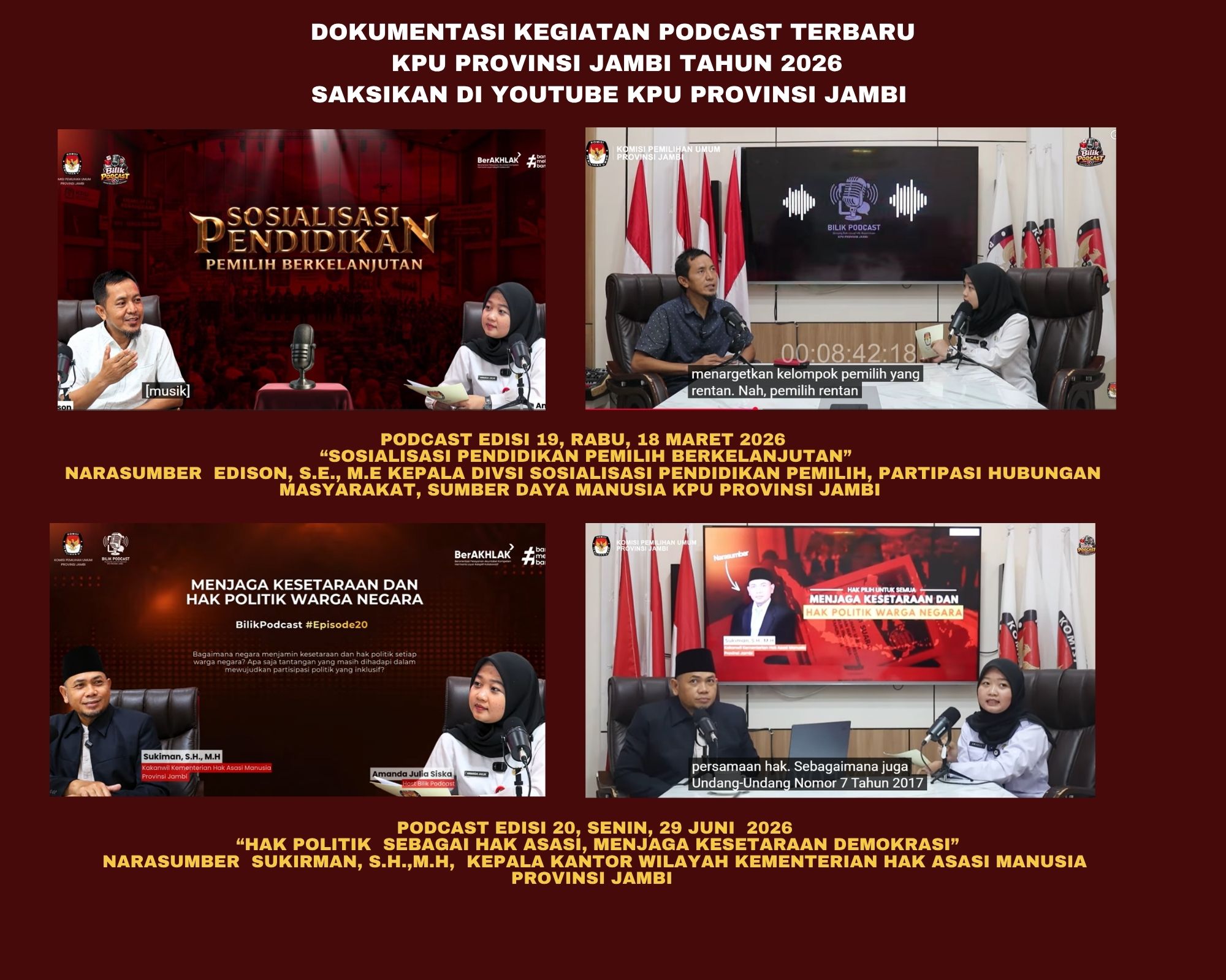 Podcast BILIK KPU PROVINSI JAMBI  Maret s.d Juni Tahun 2026